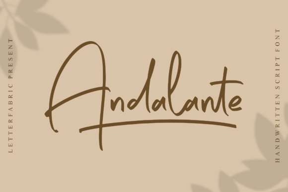 Andalante: A Script Handwritten Font That Delivers Warmth and Clarity