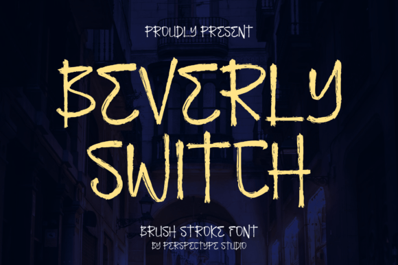 Beverly Switch: The Font That Elevates Your Campaigns
