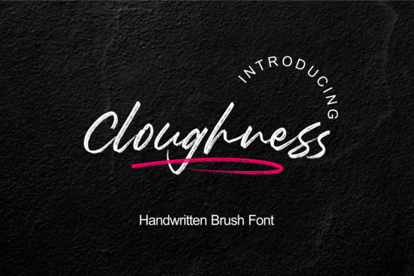 Cloughness: A Modern Script Handwritten Font for Digital Branding