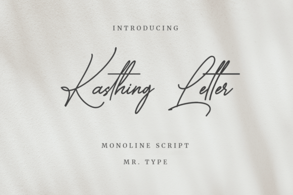 Kasthing Letter: A Script Handwritten Font That Elevates Campaign Visuals