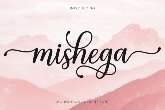 Mishega: A Modern Calligraphy Font for Web Design and Branding