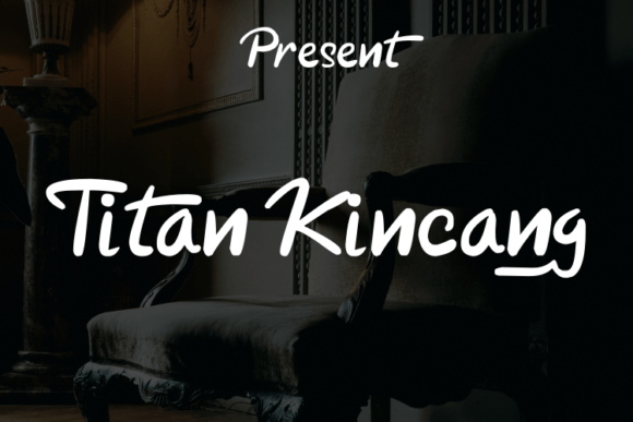 Titan Kincang: A Script Font for Timeless Branding